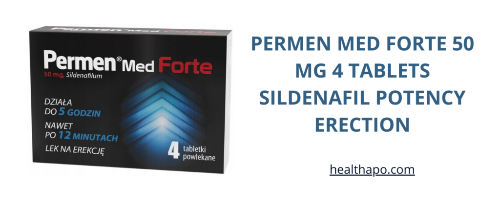 PERMEN MED FORTE 50 MG 4 TABLETS SILDENAFIL POTENCY ERECTION